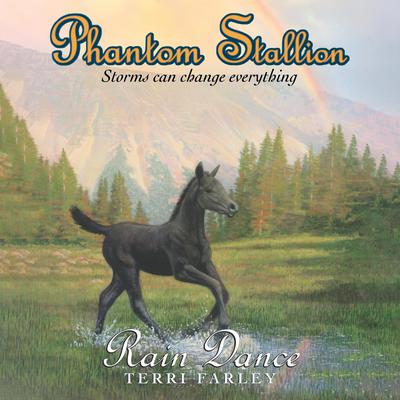 Phantom Stallion: Rain Dance Audiobook, by Terri Farley