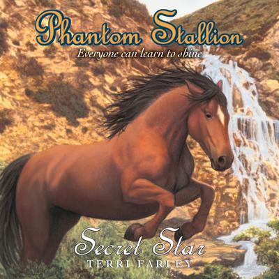 Phantom Stallion: Secret Star Audiobook, by Terri Farley