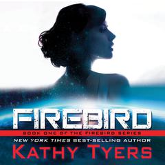 Firebird Audiobook, by Kathy Tyers