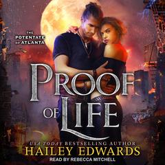 Proof of Life Audiobook, by Hailey Edwards