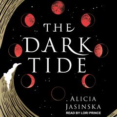 The Dark Tide Audiobook, by Alicia Jasinska