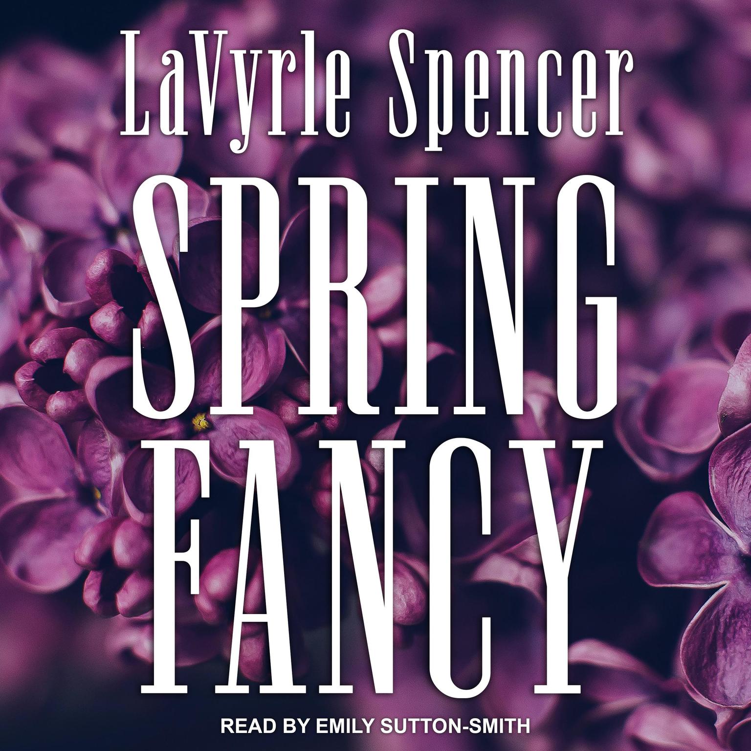 Spring Fancy Audiobook, by LaVyrle Spencer