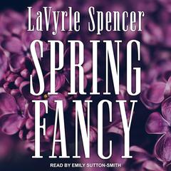 Spring Fancy Audiobook, by 