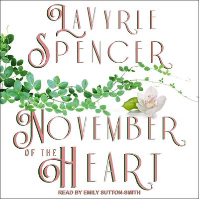 November of the Heart Audiobook, by LaVyrle Spencer