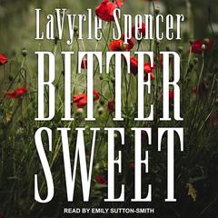 Bitter Sweet Audiobook, by 