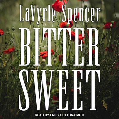Bitter Sweet Audiobook, by 