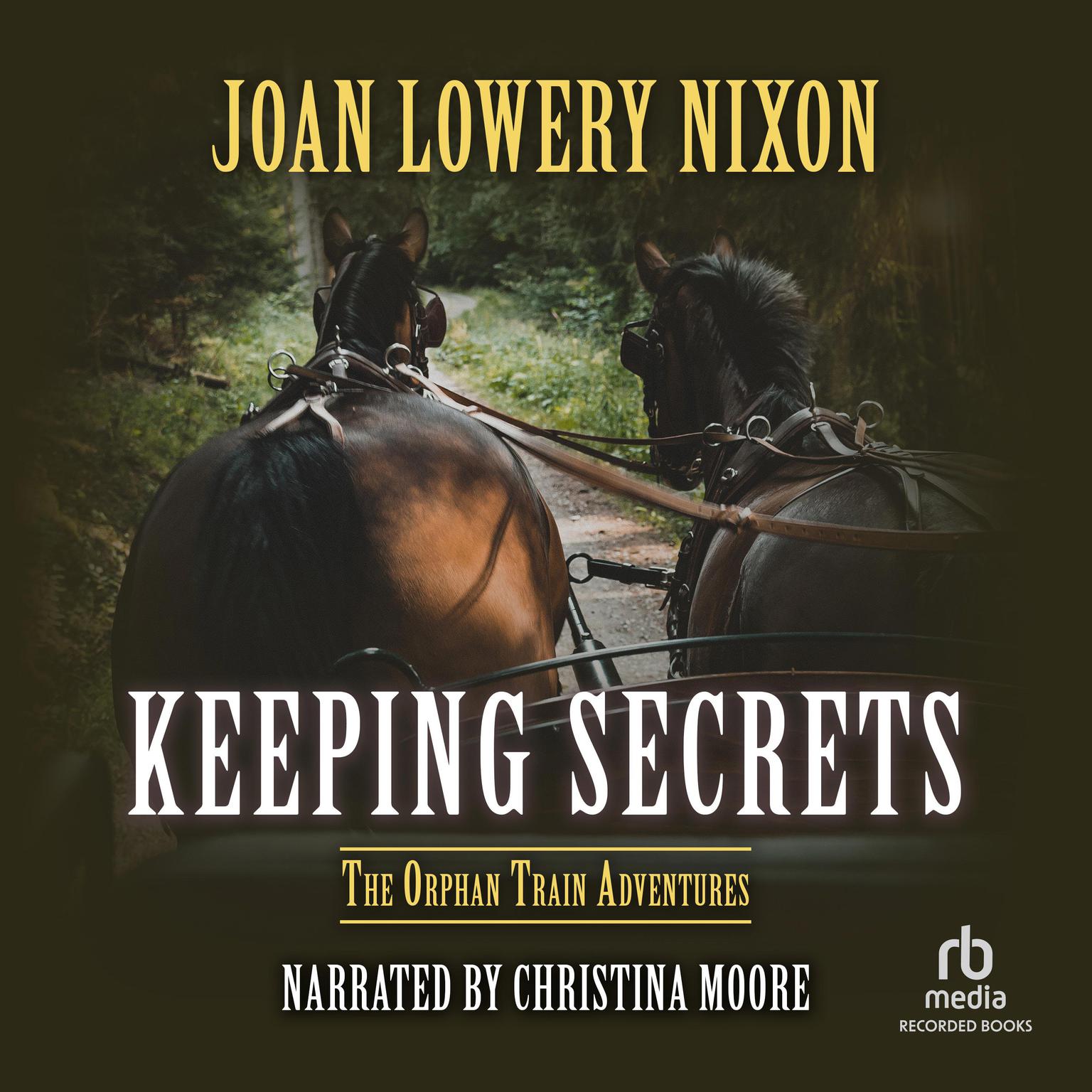 Keeping Secrets Audiobook, by Joan Lowery Nixon