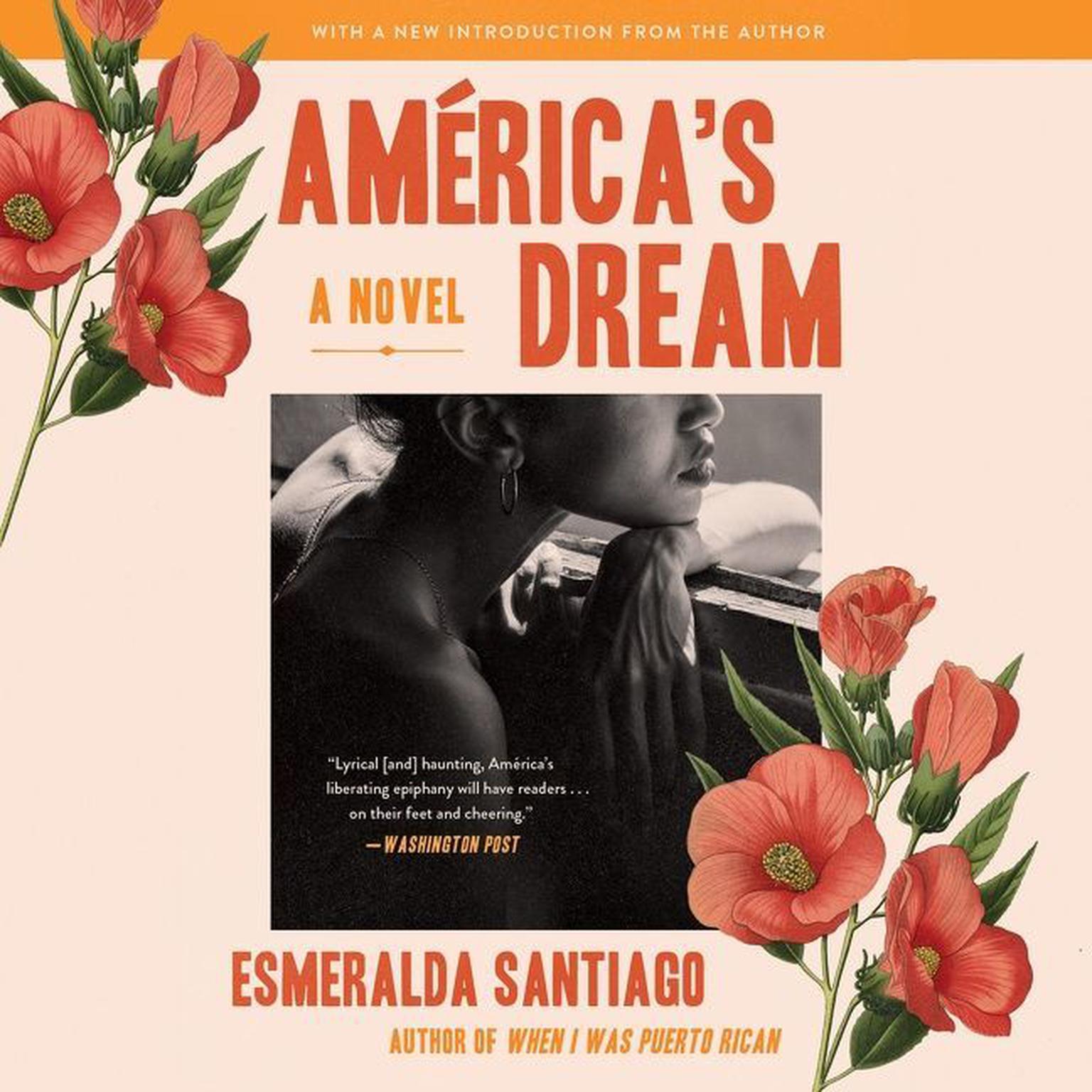 Americas Dream: A Novel Audiobook, by Esmeralda Santiago