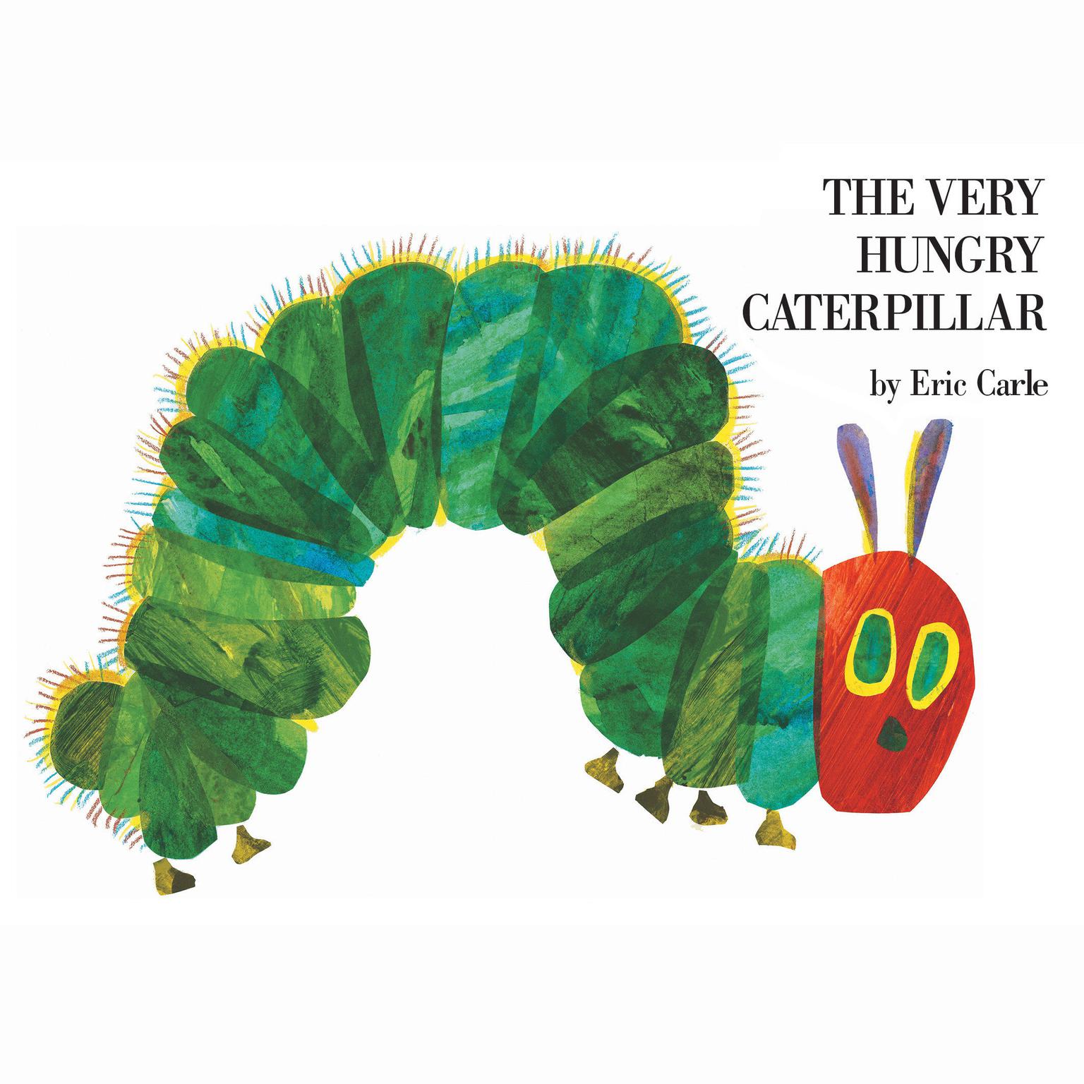The Very Hungry Caterpillar Audiobook, by Eric Carle
