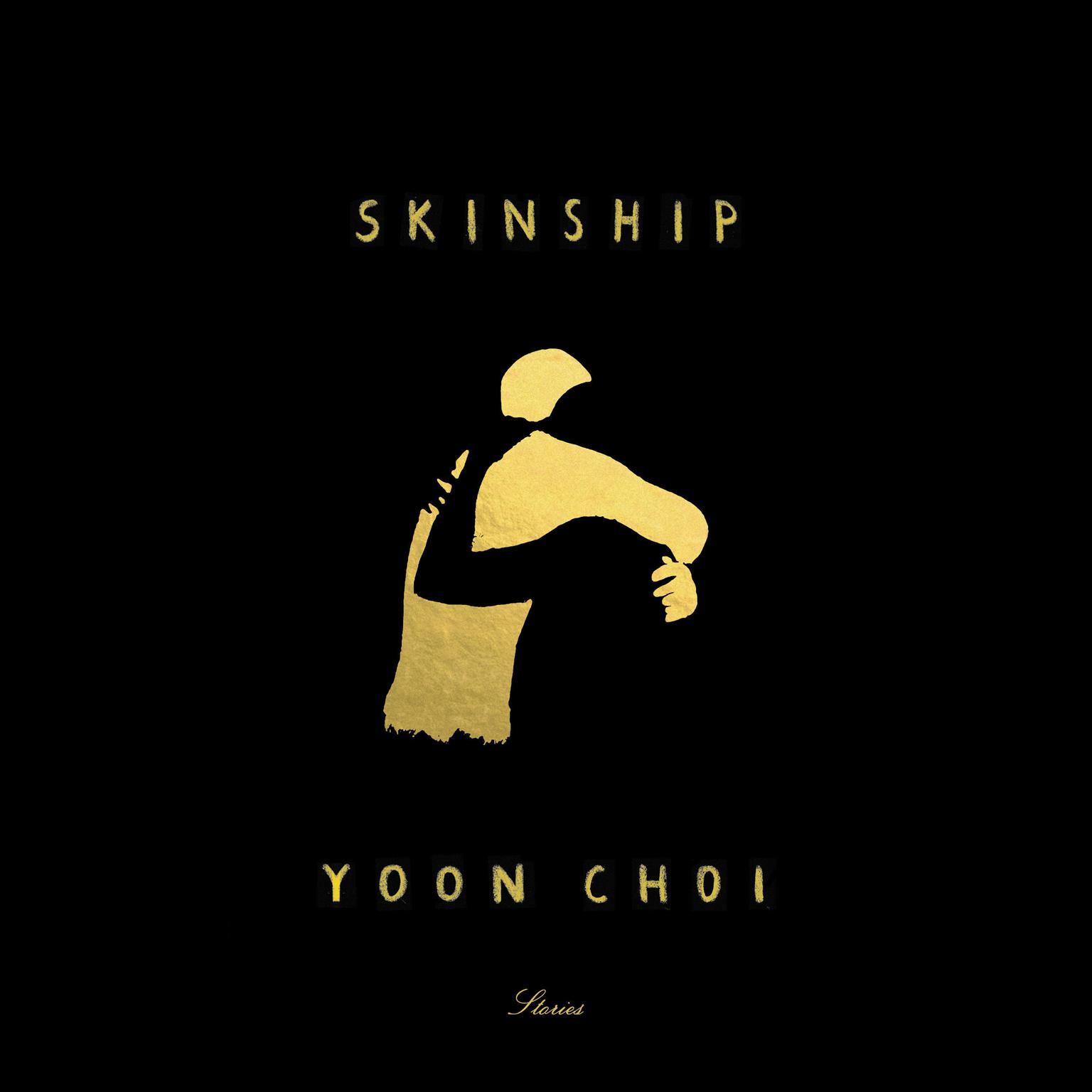 Skinship: Stories Audiobook, by Yoon Choi