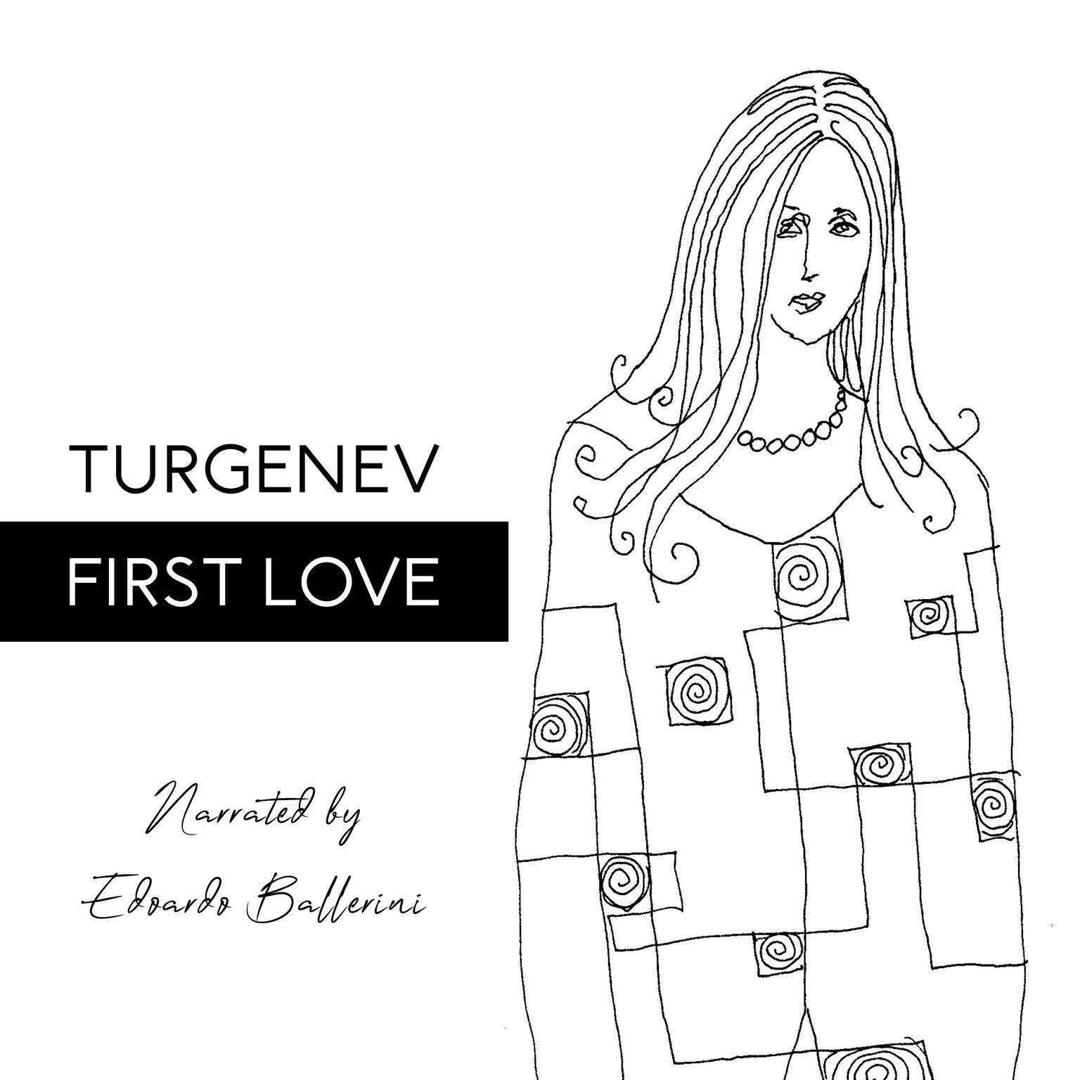 First Love Audiobook, by Ivan Turgenev
