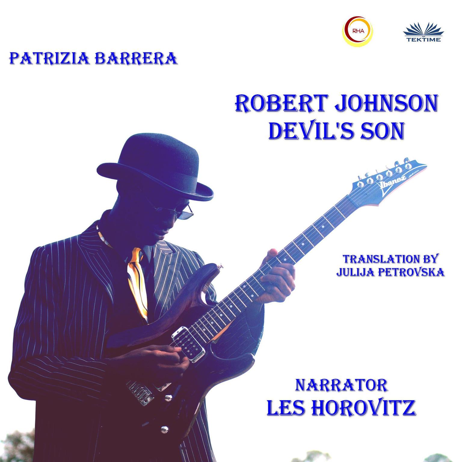 Robert Johnson Devils Son Audiobook, by Patrizia Barrera