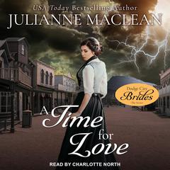 A Time for Love Audiobook, by Julianne MacLean