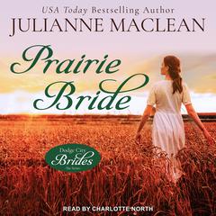 Prairie Bride Audiobook, by Julianne MacLean