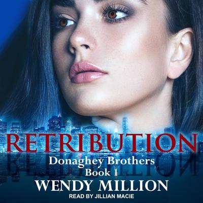 Retribution Audiobook, by Wendy Million