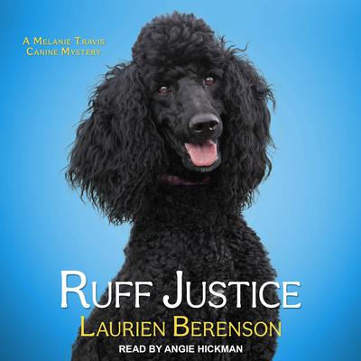 Ruff Justice Audiobook, by Laurien Berenson