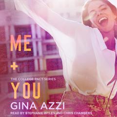 Me + You Audiobook, by Gina Azzi