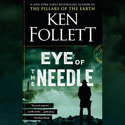 Eye of the Needle: A Novel Audiobook, by Ken Follett