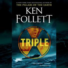 Triple: A Novel Audiobook, by Ken Follett