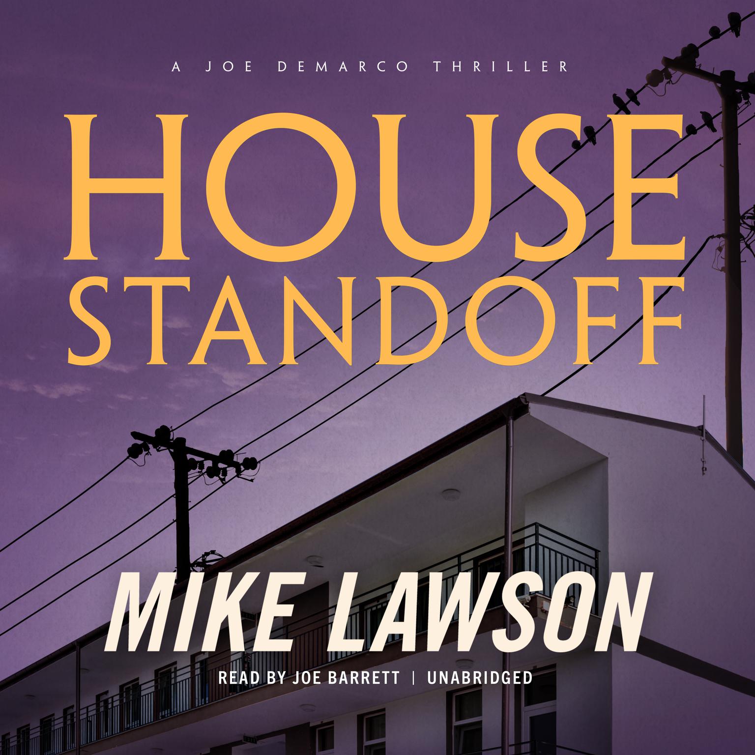 House Standoff: A Joe DeMarco Thriller Audiobook, by Mike Lawson