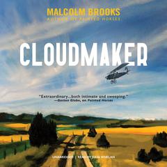 Cloudmaker Audiobook, by Malcolm Brooks