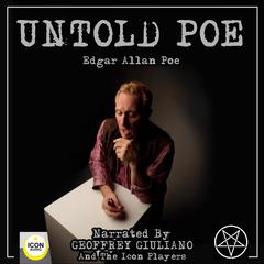 Untold Poe Audiobook, by Edgar Allan Poe