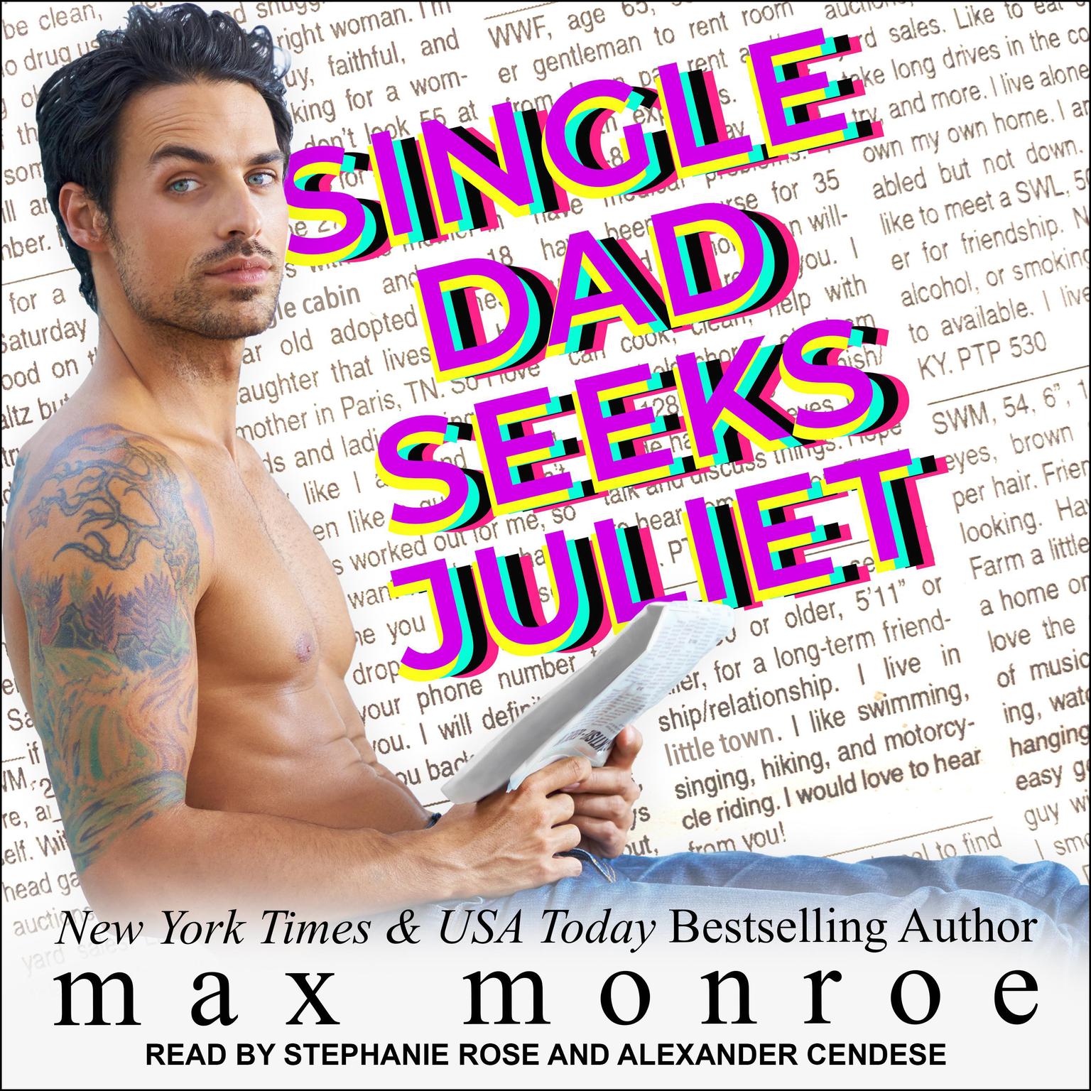 Single Dad Seeks Juliet Audiobook, by Max Monroe