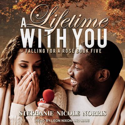 A Lifetime With You Audiobook, by Stephanie Nicole Norris