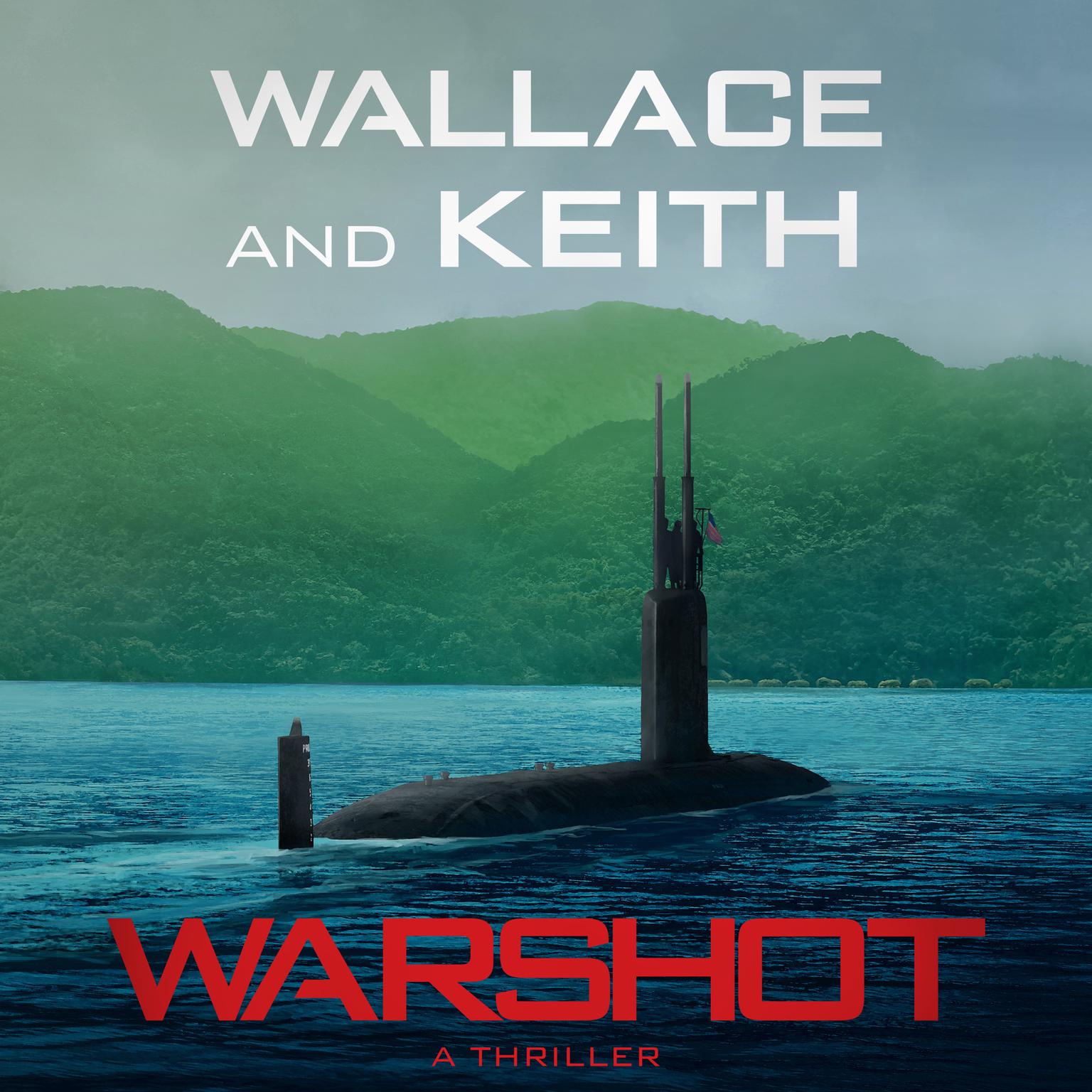 Warshot Audiobook, by Don Keith