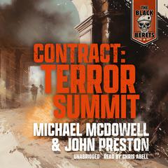 Contract: Terror Summit Audiobook, by Michael McDowell