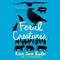 Feral Creatures Audiobook, by 