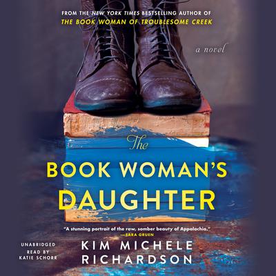 The Book Womans Daughter: A Novel Audiobook, by Kim Michele Richardson