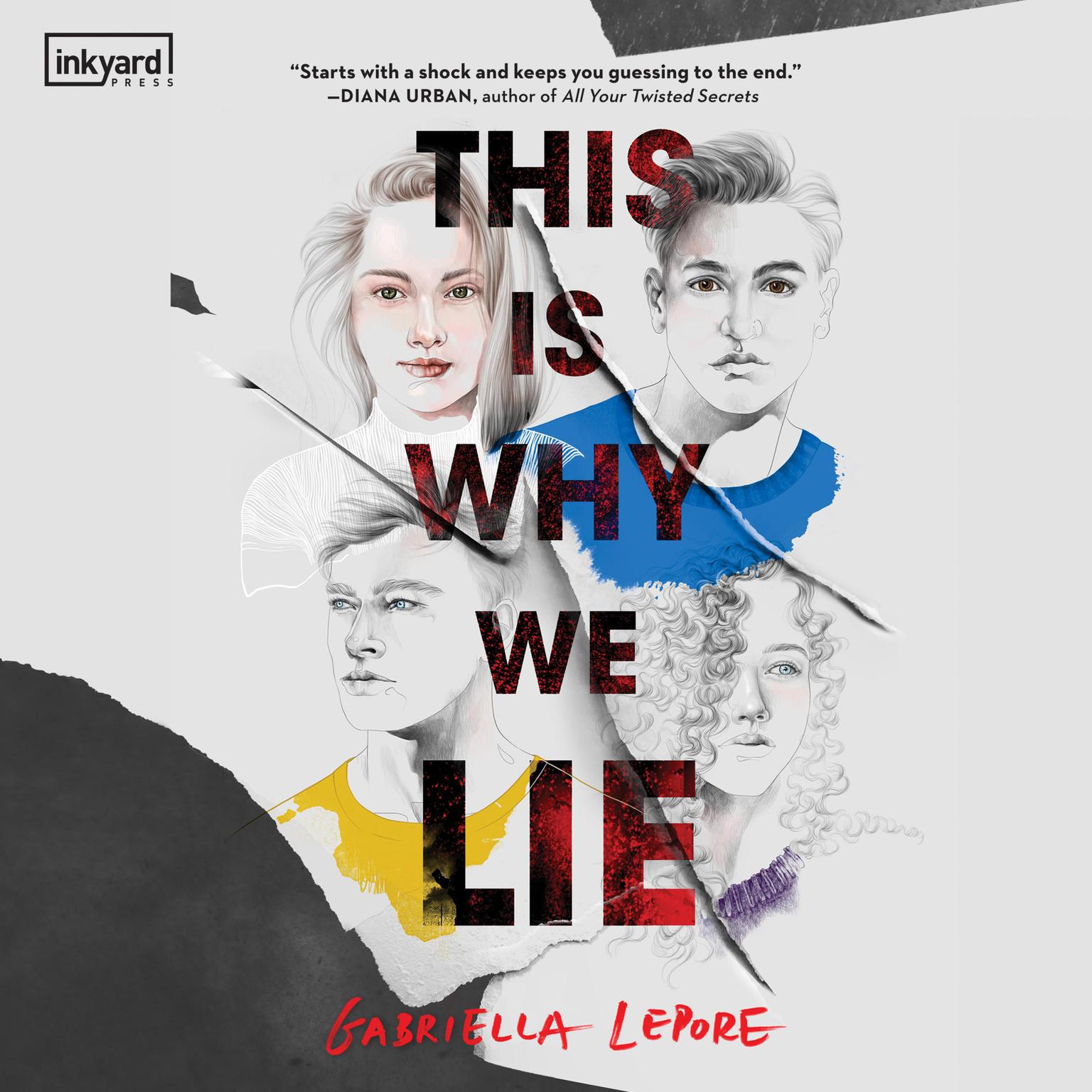 This Is Why We Lie Audiobook, by Gabriella Lepore