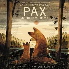 Pax, Journey Home Audiobook, by Sara Pennypacker