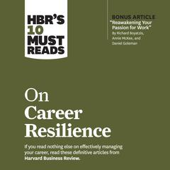 HBR's 10 Must Reads on Career Resilience Audiobook, by Harvard Business Review