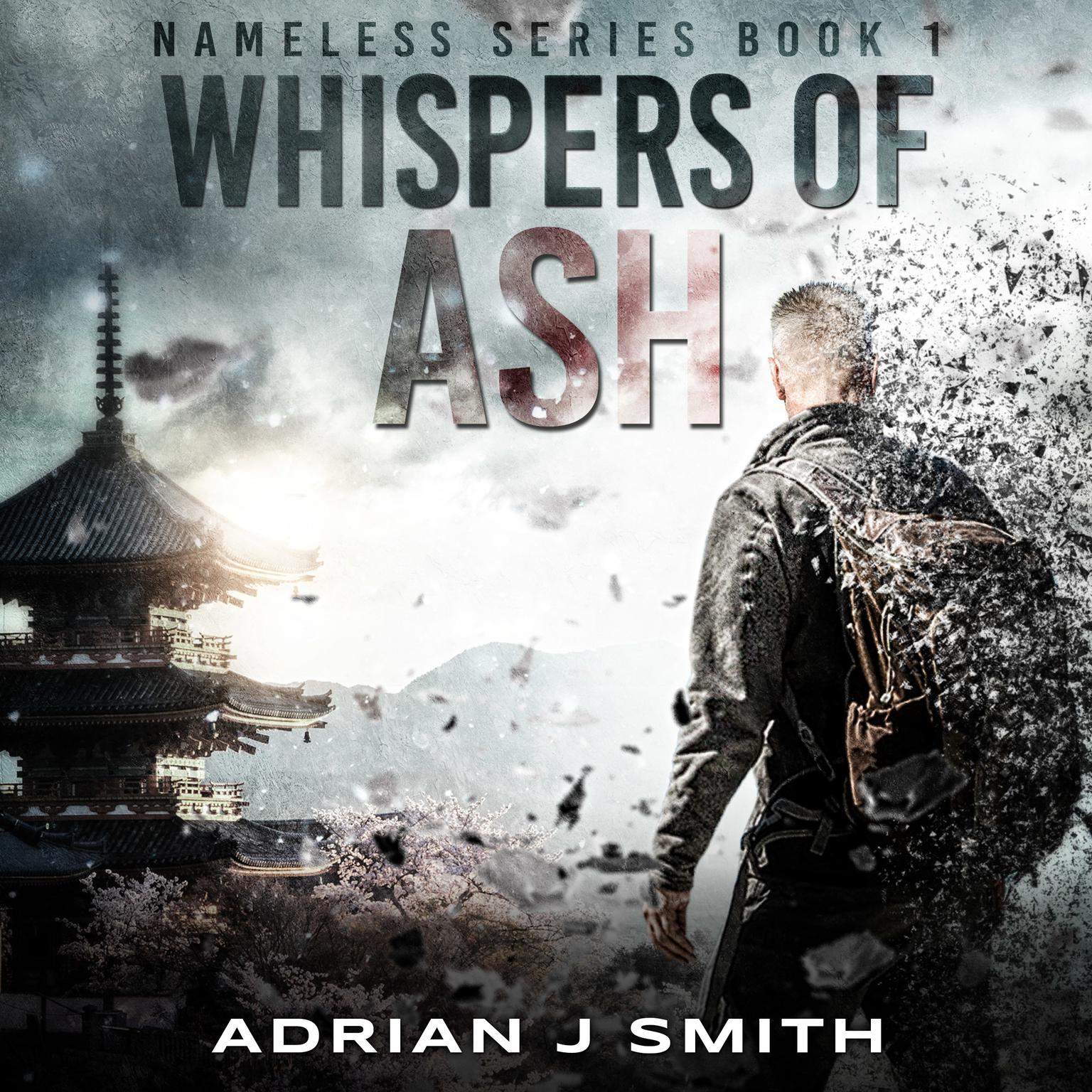 Whispers of Ash Audiobook, by Adrian J. Smith