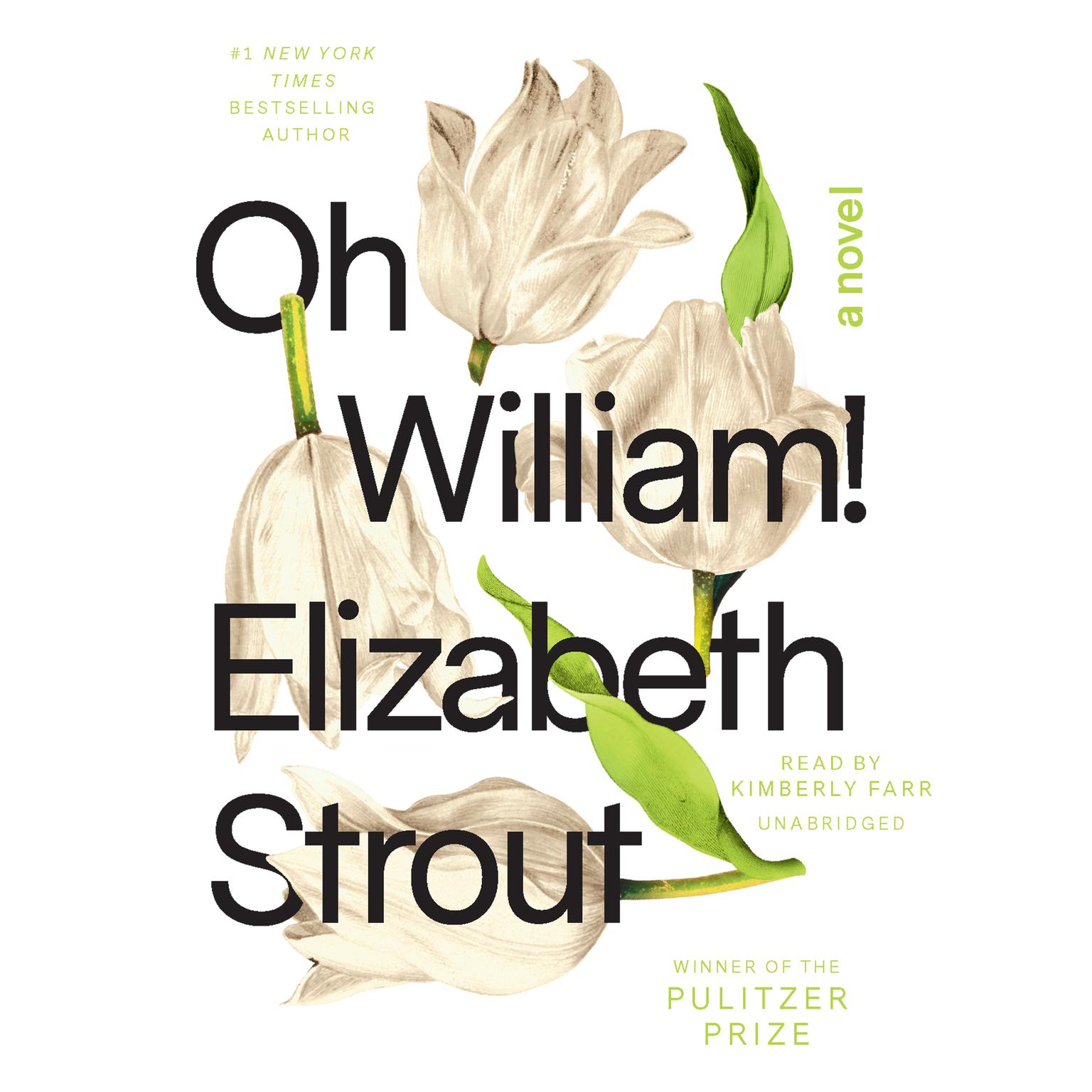 Oh William!: A Novel Audiobook, by Elizabeth Strout