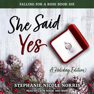 She Said Yes Audiobook, by Stephanie Nicole Norris