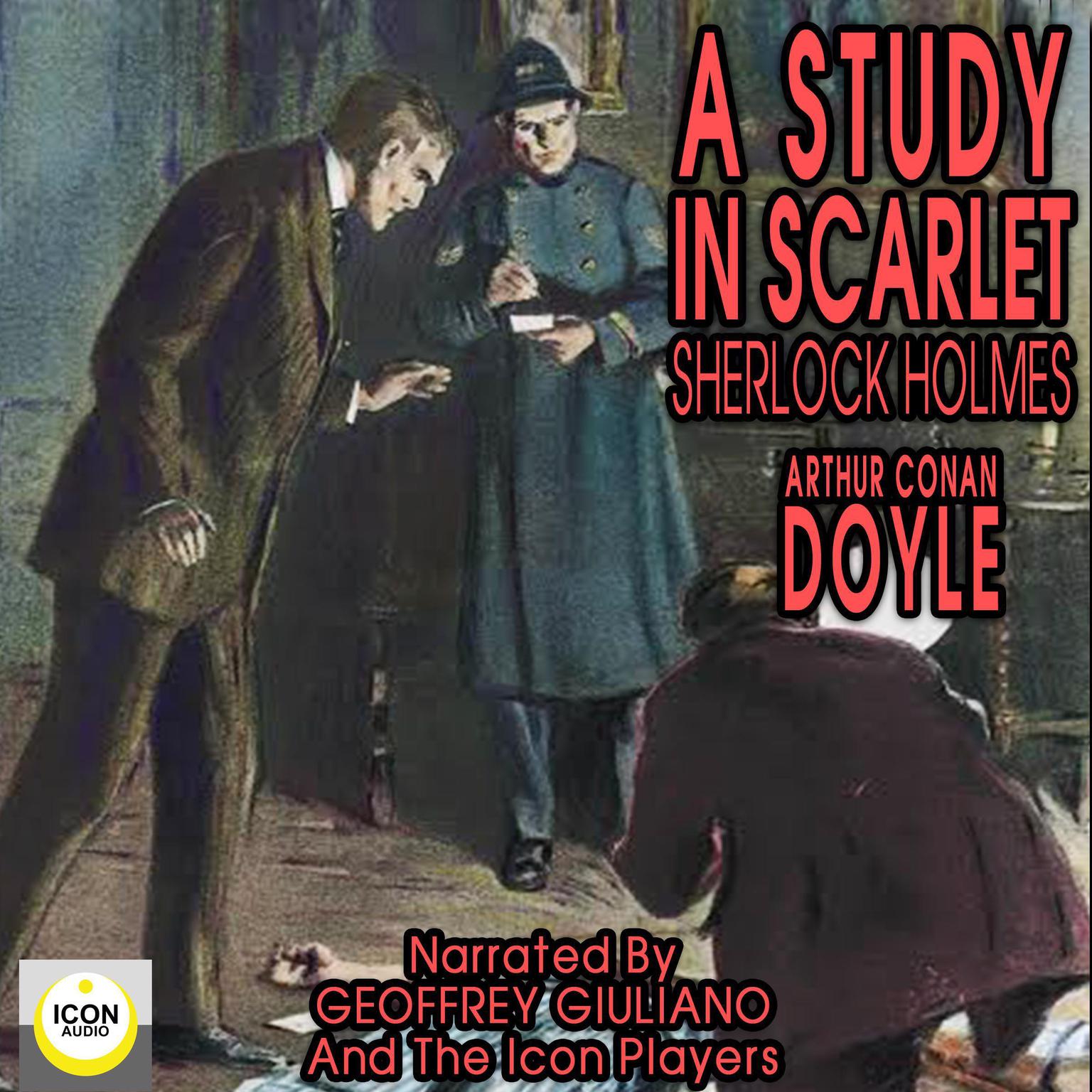 A Study In Scarlet Sherlock Holmes Audiobook, by Arthur Conan Doyle
