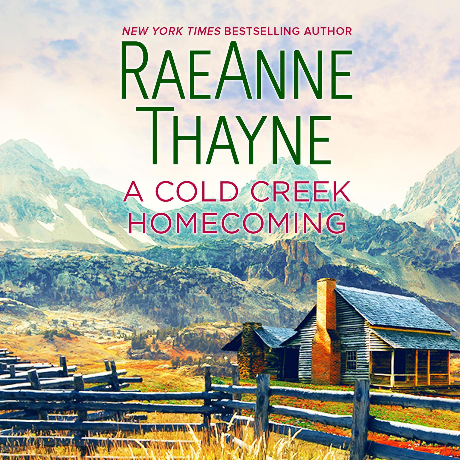 A Cold Creek Homecoming Audiobook, by RaeAnne Thayne