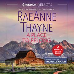 A Place to Belong Audiobook, by RaeAnne Thayne
