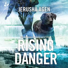 Rising Danger Audiobook, by Jerusha Agen
