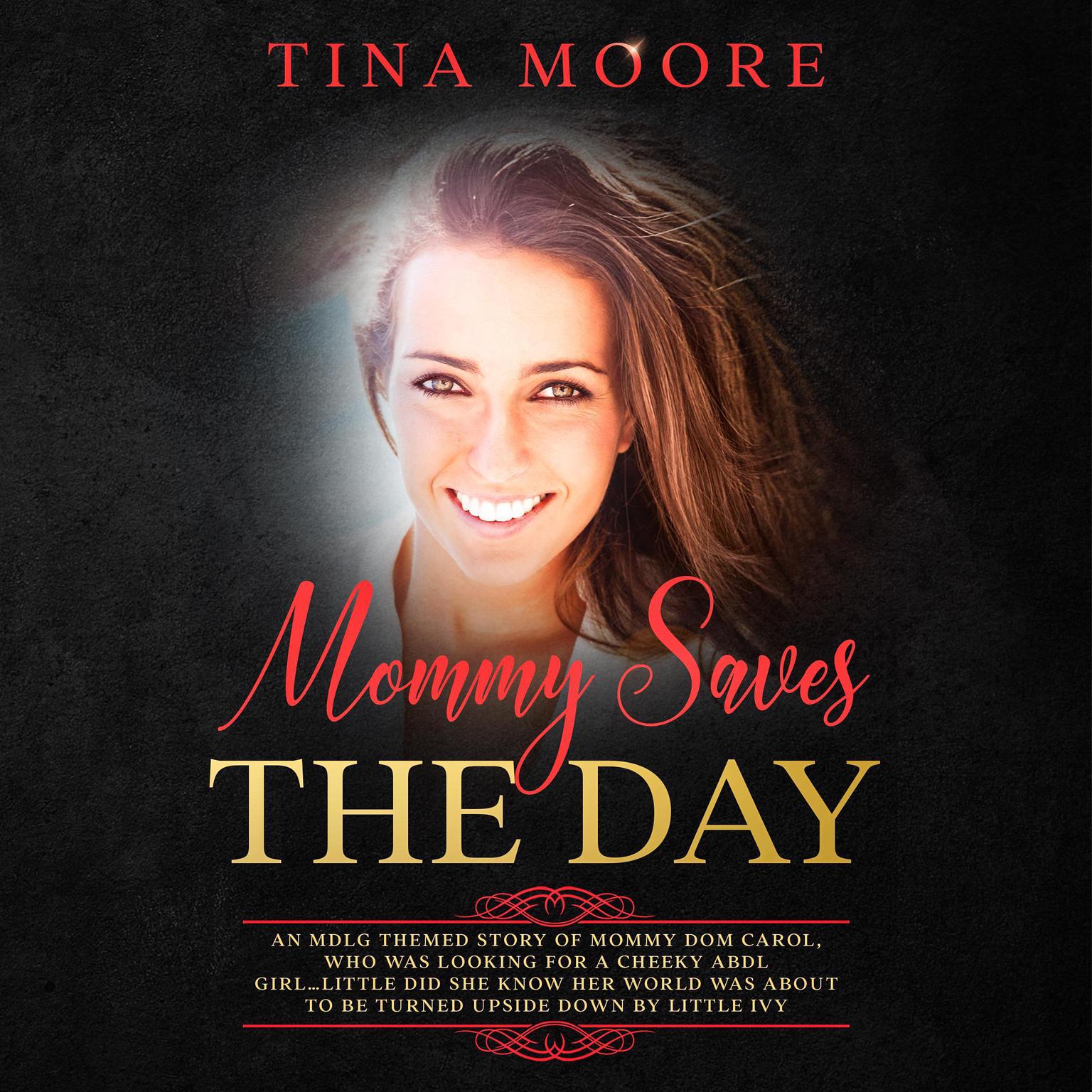 Mommy Saves the Day Audiobook, by Tina Moore