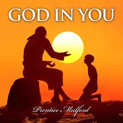 God in You Audiobook, by Prentice Mulford