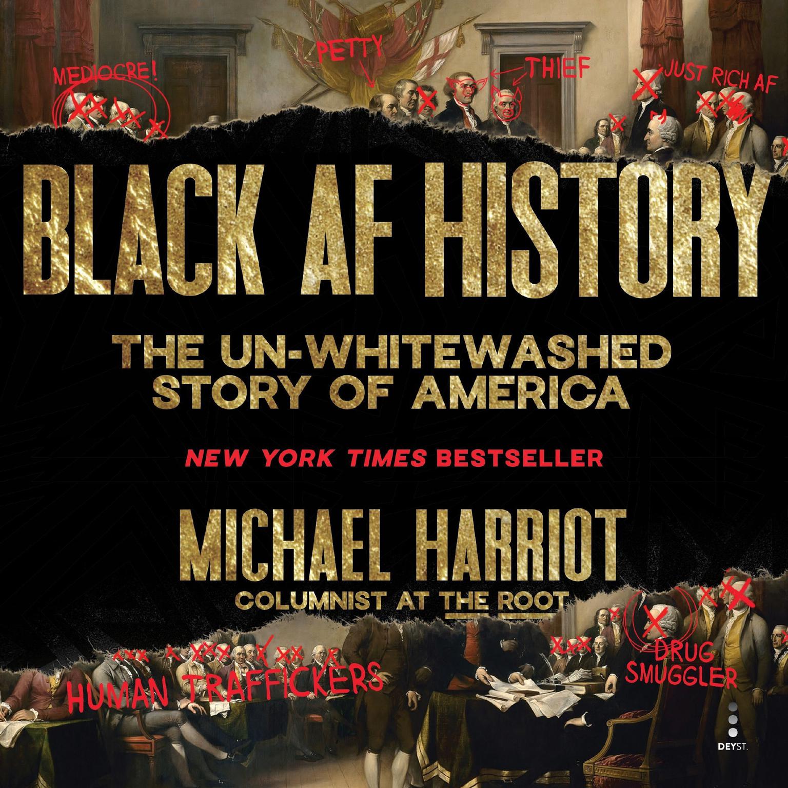 Black AF History: The Un-Whitewashed Story of America Audiobook, by Michael Harriot