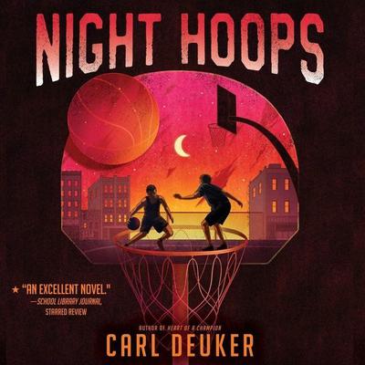 Night Hoops Audiobook, by Carl Deuker