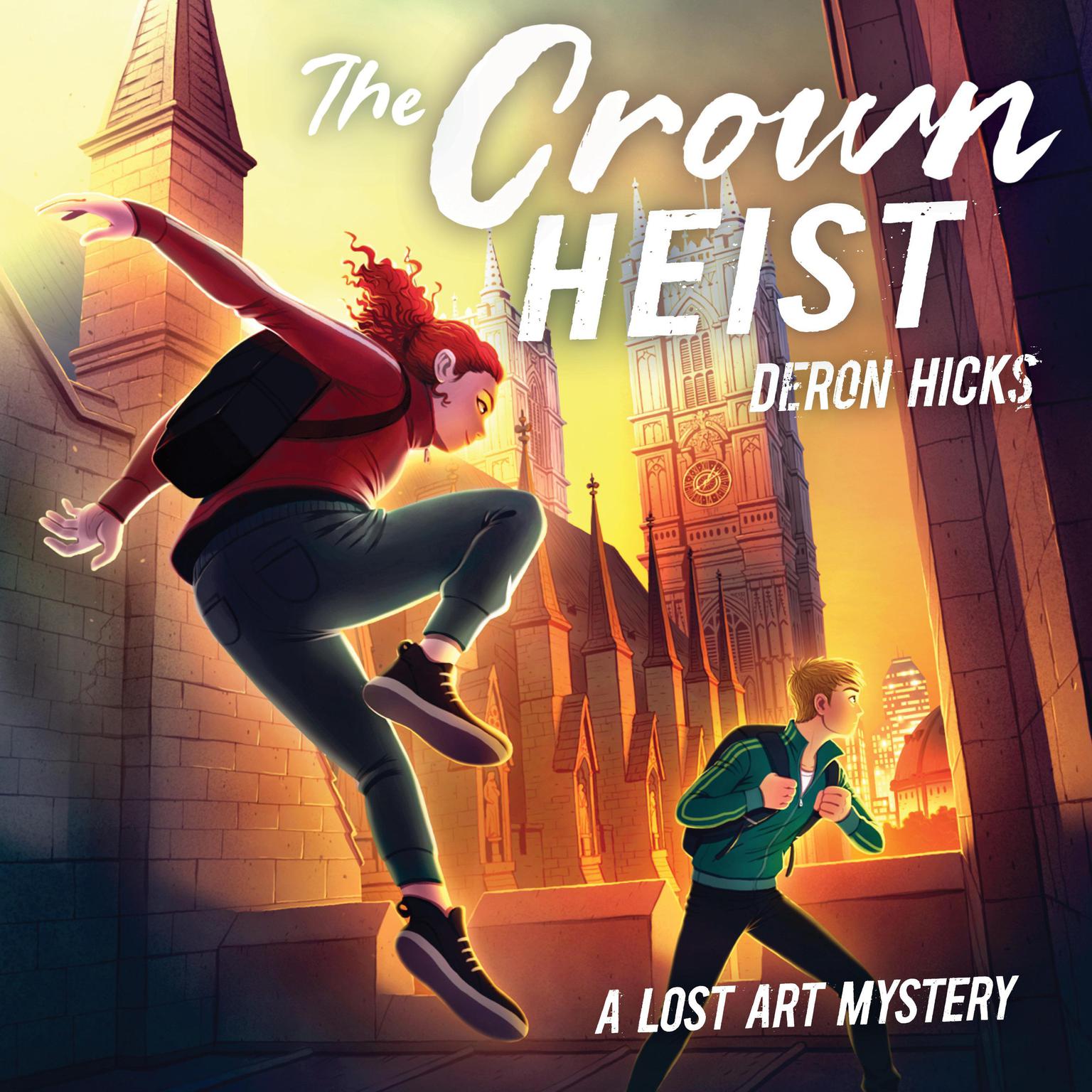 The Crown Heist Audiobook, by Deron R. Hicks