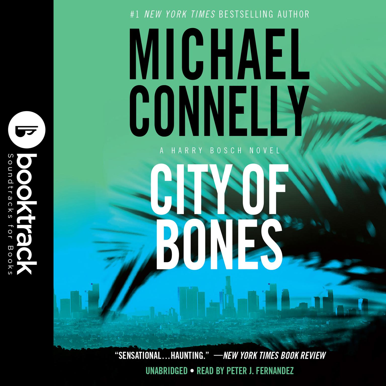 City of Bones: Booktrack Edition Audiobook, by Michael Connelly