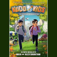 Kudo Kids: The Mystery in Manhattan Audiobook, by Michelle Schusterman
