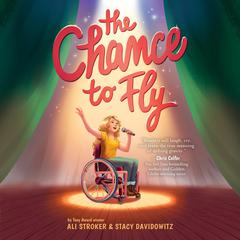 The Chance to Fly Audiobook, by Ali Stroker
